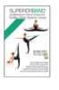 Superiorband Professional Stretch & Strengthening System